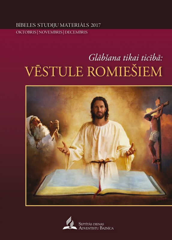 Glābšana tikai ticībā: vēstule romiešiem